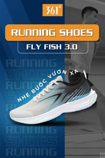 👟 NHẸ BƯỚC VƯƠN XA VỚI GIÀY 361º FLY FISH 3.0