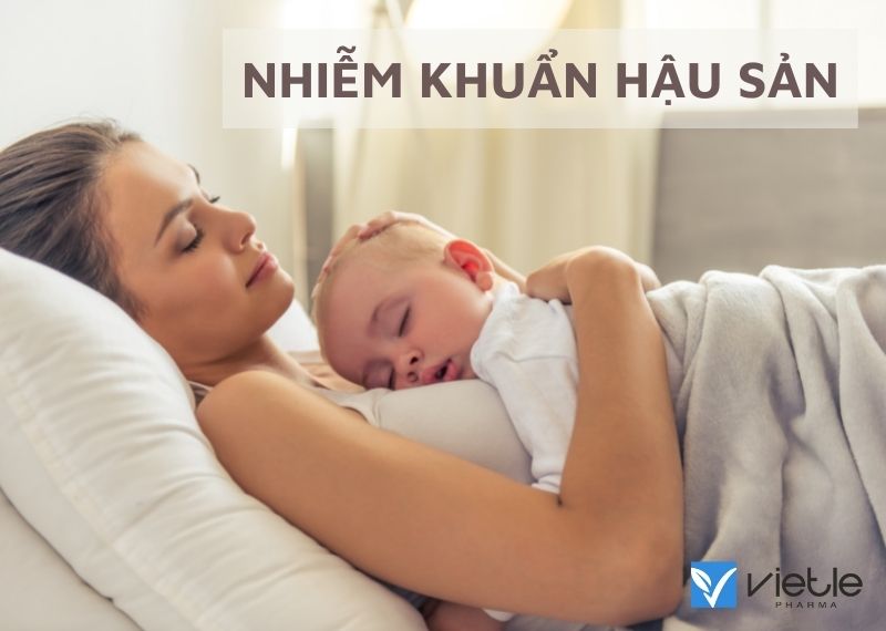 NHIỄM KHUẨN HẬU SẢN