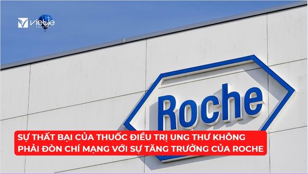 Roche thử nghiệm thất bại với thuốc điều trị ung thư tiragolumab