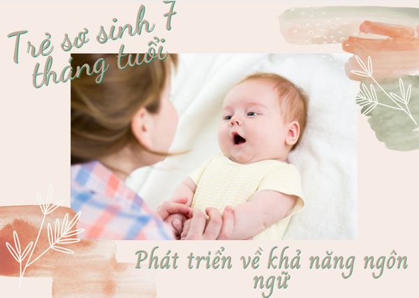 Bé được phát triển về khả năng ngônngữ