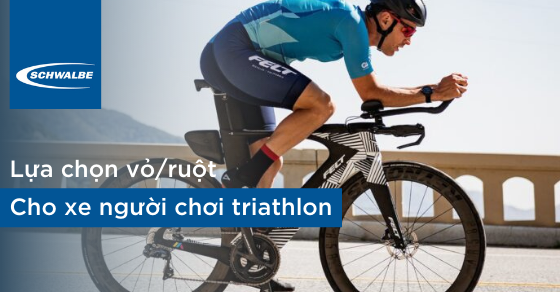 Chọn Vỏ/Ruột xe cho cuộc thi Triathlon