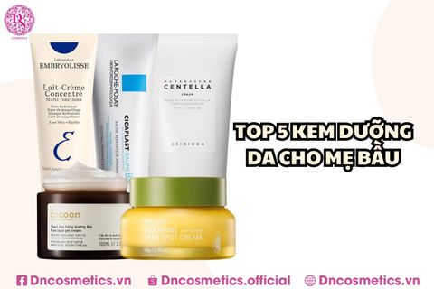 TOP 5 KEM DƯỠNG DA CHO MẸ BẦU