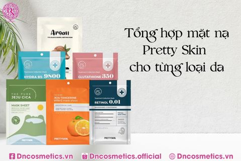 TỔNG HỢP MẶT NẠ PRETTY SKIN CHO TỪNG LOẠI DA