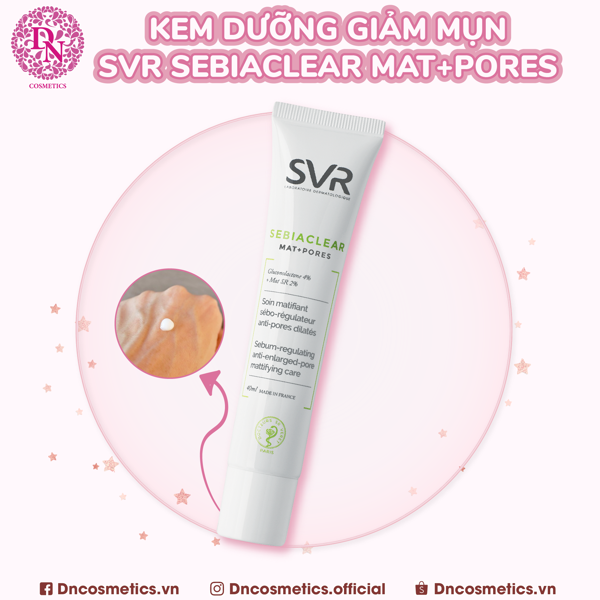 Kem Dưỡng Da SVR Sebiaclear Mat + Pores Sebum - Regulating Anti - Enlarged-Pore Mattifying Care