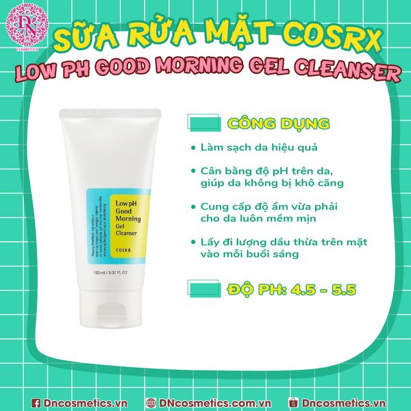 Sữa Rửa Mặt Cosrx Low Ph Good Morning Gel Cleanser