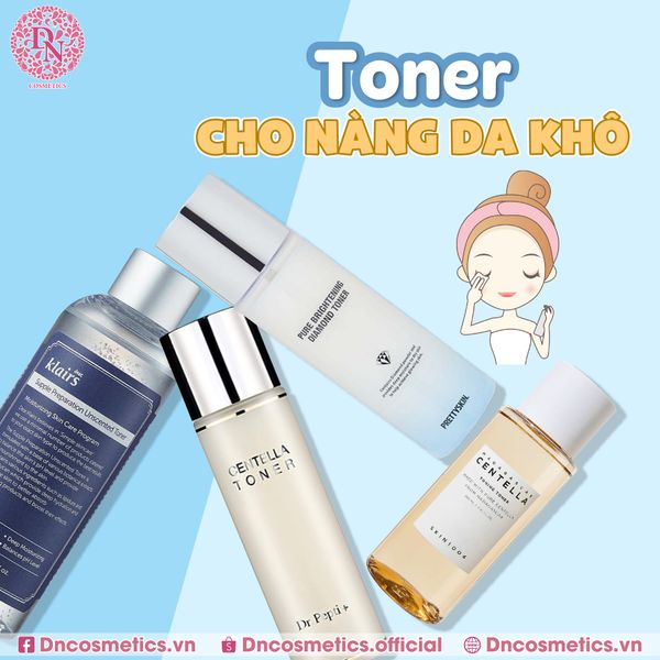 toner-cho-da-kho-duoc-ua-chuong-nam-2024