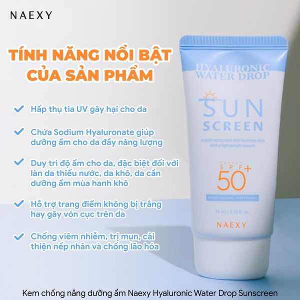 Kem chống nắng dưỡng ẩm Naexy Hyaluronic Water Drop Sunscreen