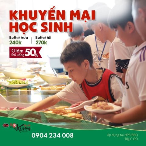 ĐẶC QUYỀN HỌC SINH - BUFFET ƯU ĐÃI CHỈ TỪ 240K