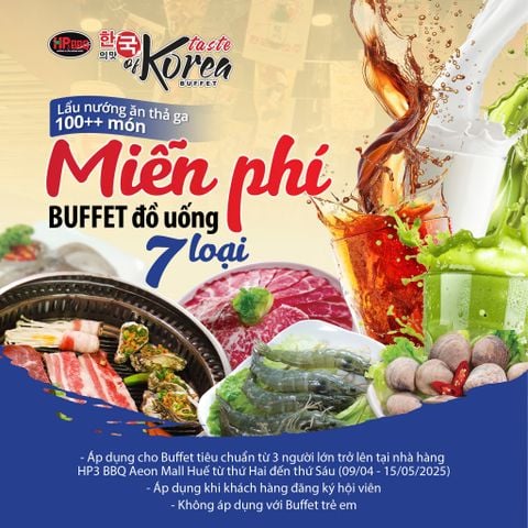 🔥 HP3 BBQ KHAO MỜI DEAL SỐC: MIỄN PHÍ 100% BUFFET ĐỒ UỐNG