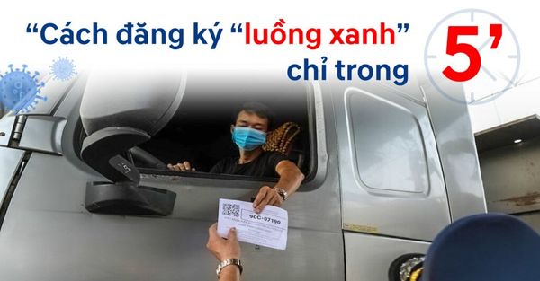 HƯỚNG DẪN CHO CHỦ XE TỰ ĐĂNG KÝ LUỒNG XANH VẬN TẢI (THẺ NHẬN DIỆN PHƯƠNG TIỆN)