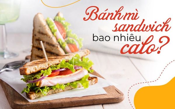 banh mi sandwich bao nhieu calo