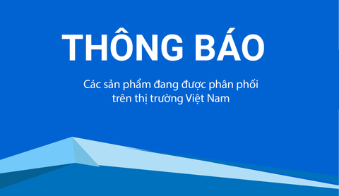 Các sản phẩm được Humasis Vina phân phối trên thị trường Việt Nam