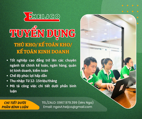 🔎 HEIJCO TUYỂN DỤNG GẤP – ĐI LÀM NGAY