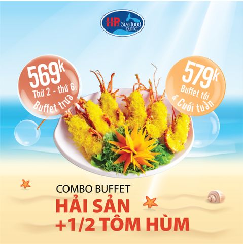 Combo buffet + 1/2 tôm hùm cho bữa tiệc trọn vẹn