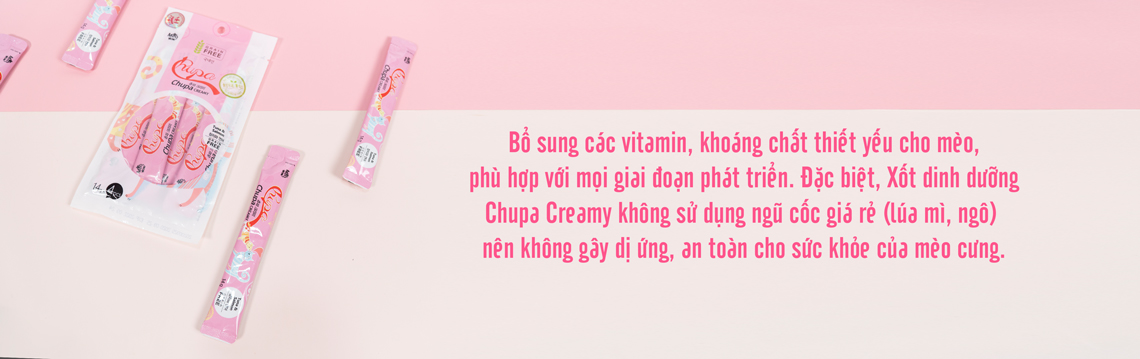 Xốt dinh dưỡng cho mèo Chupa Creamy - Lợi ích nổi bật
