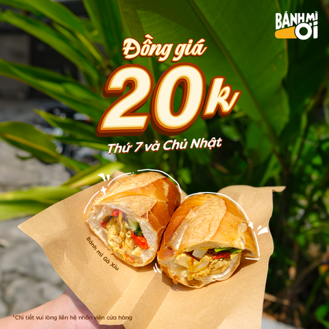 BÁNH MÌ ƠI - THÔNG TIN ƯU ĐÃI THÁNG 07/2025
