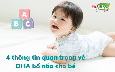 4 thông tin quan trọng về DHA bổ não cho bé | Fitolabs