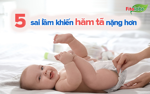5 sai lầm khi chăm sóc bé bị hăm tã khiến bệnh trầm trọng hơn | Fitolabs