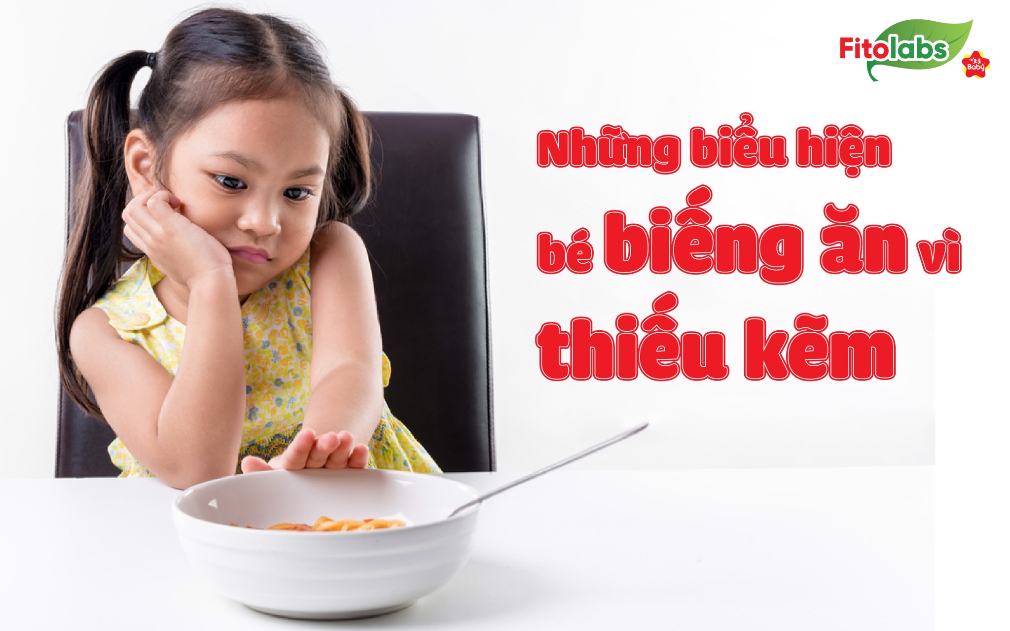 Những biểu hiện bé biếng ăn vì thiếu kẽm