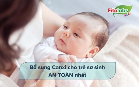 Cách bổ sung Canxi cho trẻ sơ sinh an toàn nhất | Fitolabs