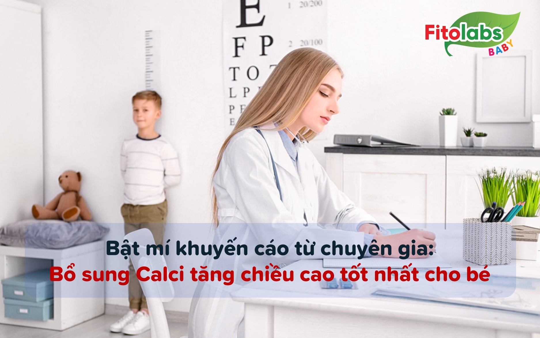 Bật mí khuyến cáo từ chuyên gia để bổ sung calci tăng chiều cao tốt nhất cho bé | Fitolabs