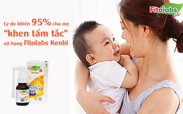 Lý do khiến 95% cha mẹ “khen tấm tắc” xịt họng keo ong Fitolabs Keobi