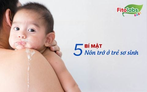 5 bí mật ít người biết về nôn trớ ở trẻ sơ sinh | Fitolabs