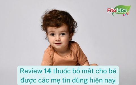 Review 14 thuốc bổ mắt cho bé được các mẹ tin dùng hiện nay | Fitolabs