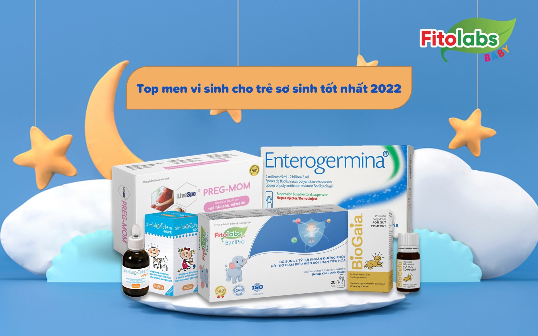 Top men vi sinh cho trẻ sơ sinh tốt nhất 2022 | Fitolabs