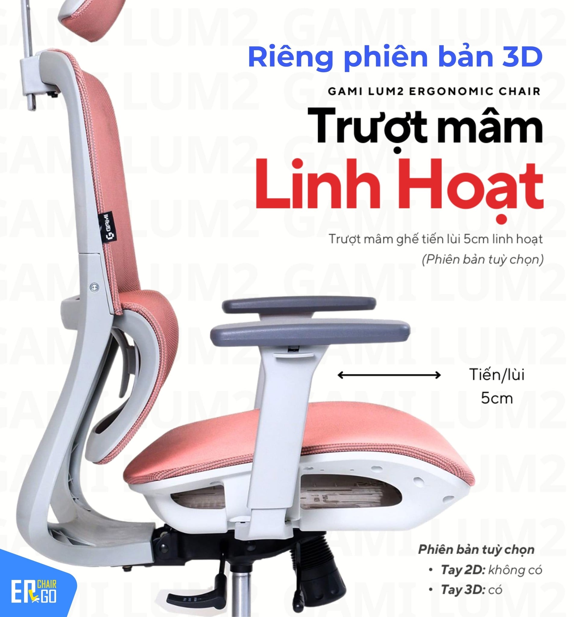 Ghế Công Thái Học Gami Lum2 bản 3D và 2D có Mâm ghế lưới thác nước thoáng khí, có thể trượt mâm trên phiên bản 3D