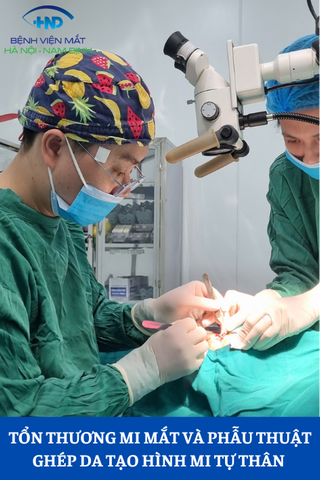 Tổn thương mi mắt và phẫu thuật ghép da mi tự thân