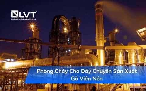 Phòng cháy cho dây truyền sản xuất gỗ viên nén