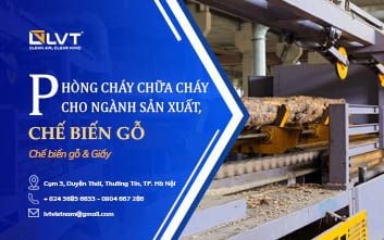 Phòng Cháy Chữa Cháy Cho Ngành Sản Xuất, Chế Biến Gỗ