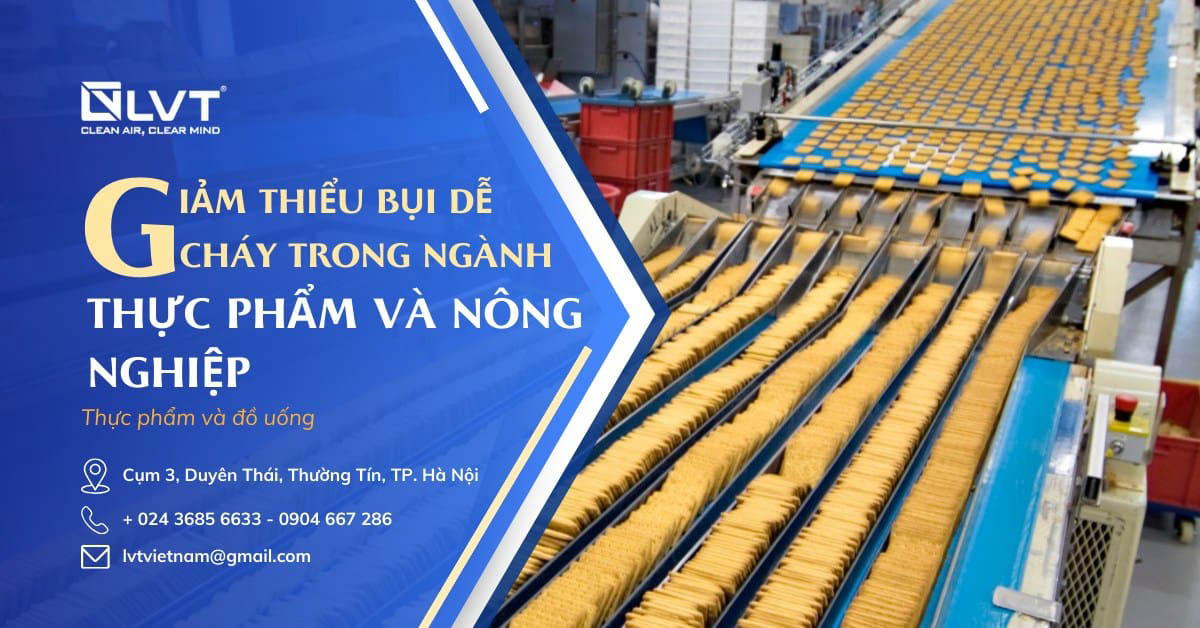 Hệ thống hút bụi cho nhà máy thực phẩm và nông nghiệp