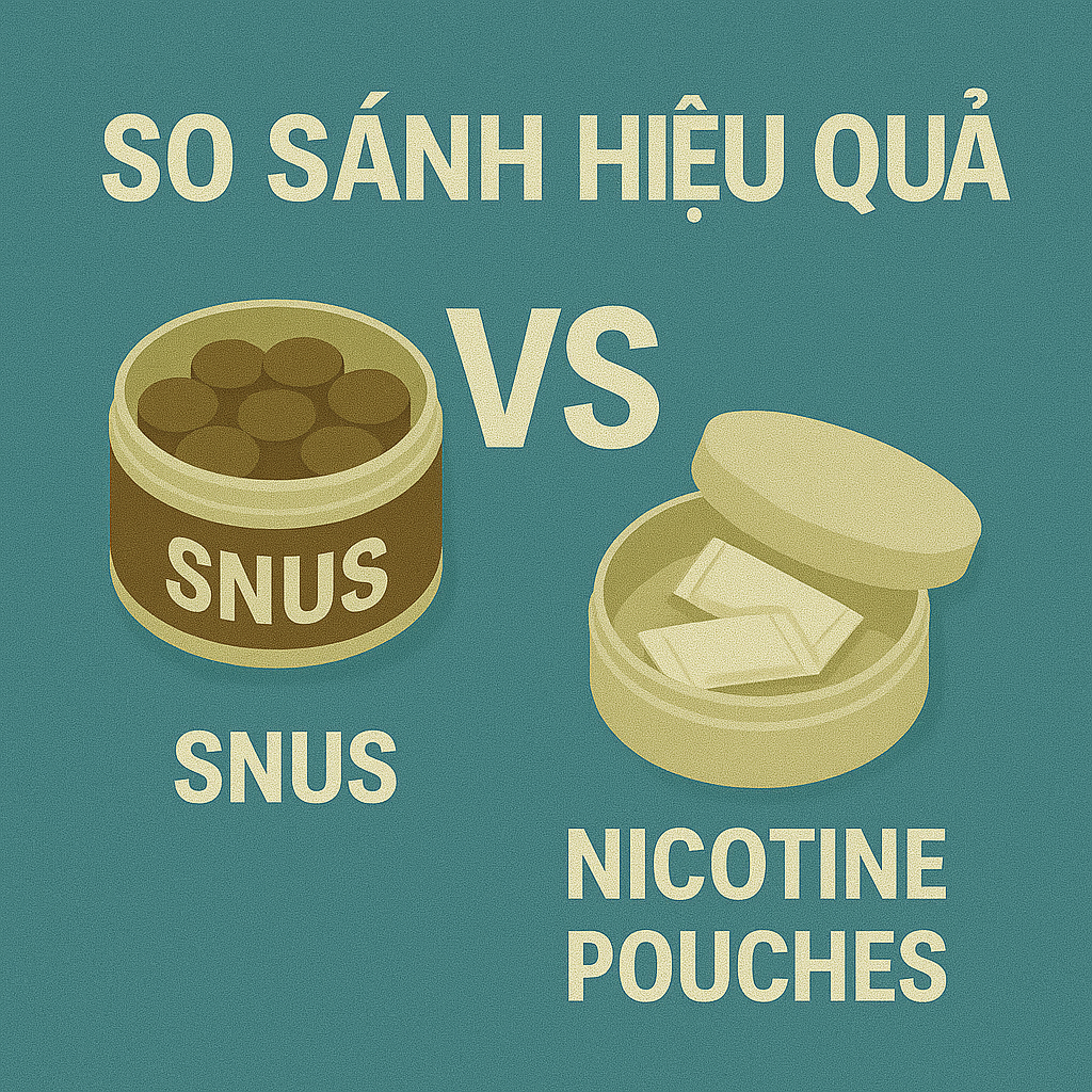 So sánh hiệu quả của snus và nicotine pouches