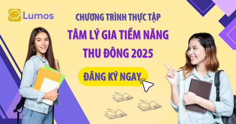 CHƯƠNG TRÌNH “TÂM LÝ GIA TIỀM NĂNG” – MÙA THU ĐÔNG 2025