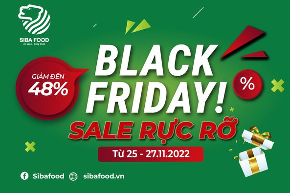 BLACK FRIDAY - SIBA FOOD GIẢM RỰC RỠ ĐẾN 48% ĐÂY