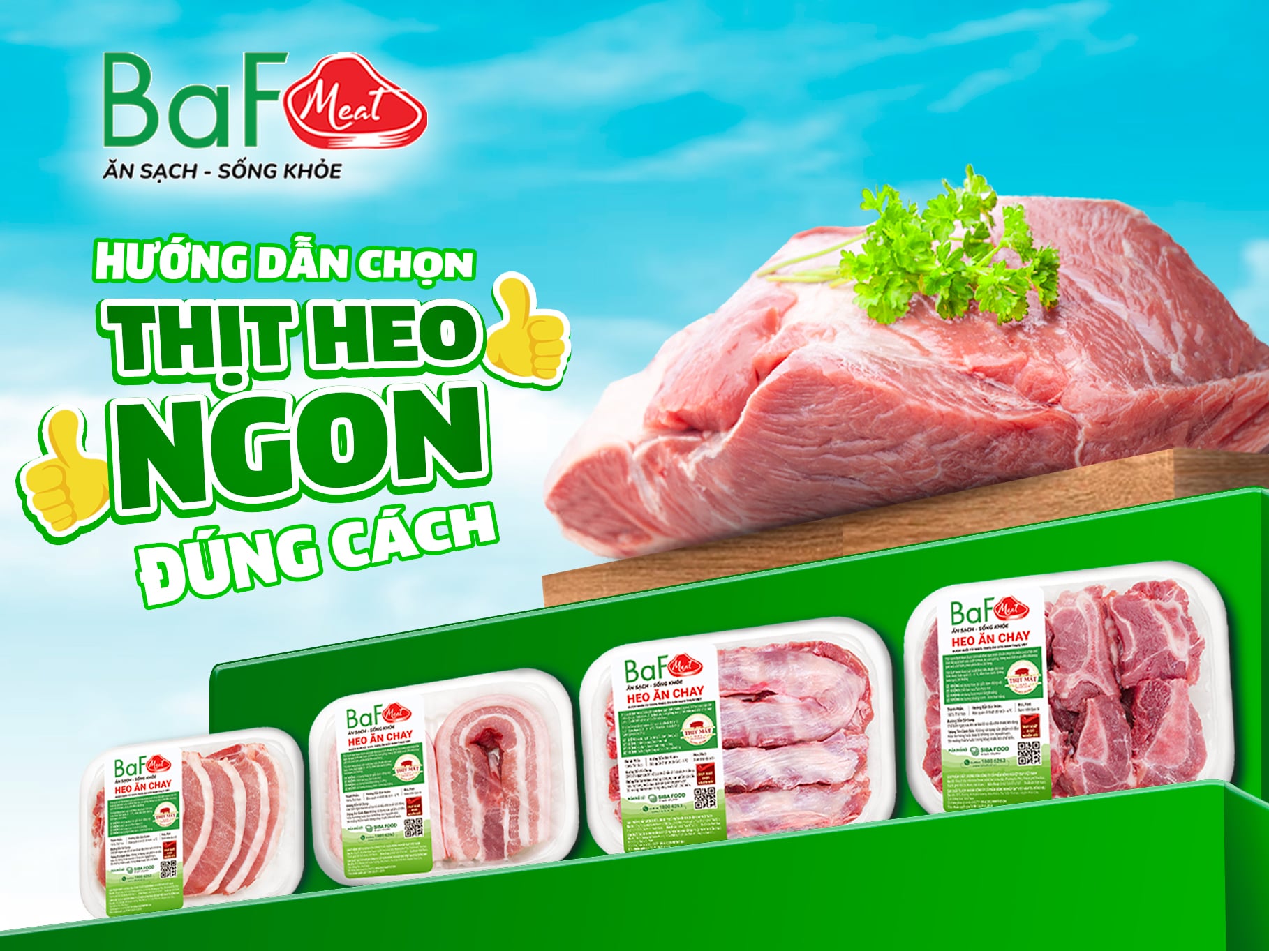 HƯỚNG DẪN CHỌN THỊT HEO NGON ĐÚNG CÁCH