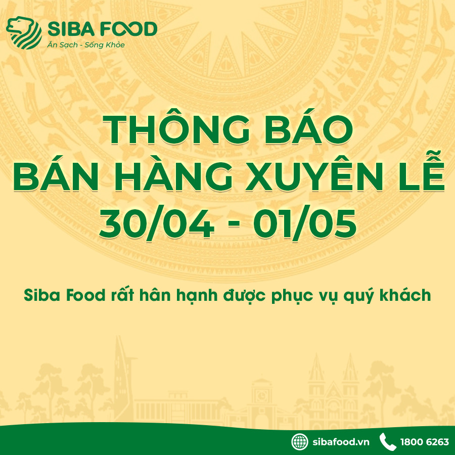 SibaFood hoạt động xuyên lễ