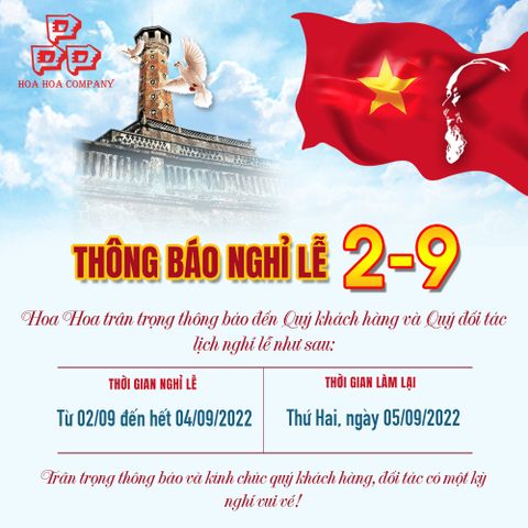 Công ty TNHH Hoa Hoa thông báo lịch nghỉ Quốc Khánh 2022