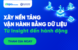 SỰ KIỆN THÁNG 07/2025: XÂY DỰNG NỀN TẢNG VẬN HÀNH BẰNG DỮ LIỆU