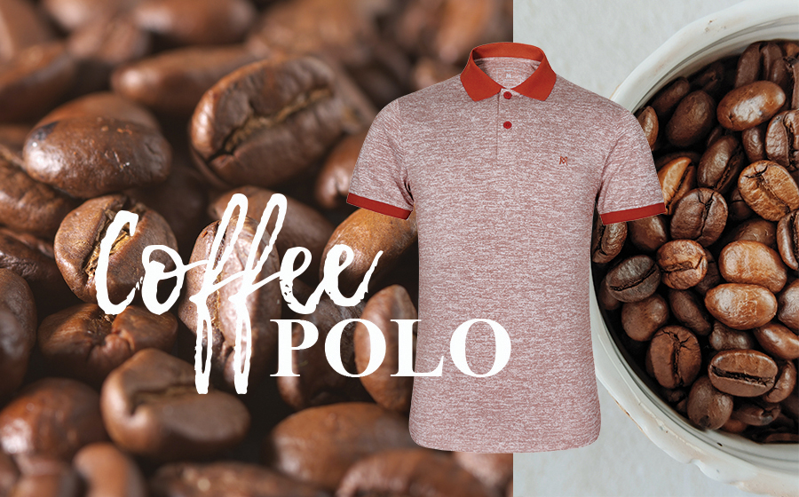 Coffee Polo - Từ đồ uống đến trang phục