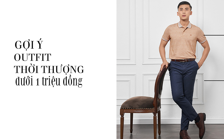 Gợi ý những outfit thời thượng dưới 1 triệu đồng