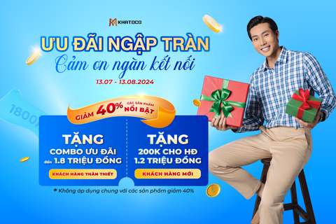 ƯU ĐÃI NGẬP TRÀN - CẢM ƠN NGÀN KẾT NỐI