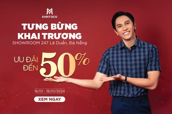 TƯNG BỪNG KHAI TRƯƠNG - NHẬN NGAY ƯU ĐÃI - SHOWROOM MỚI TẠI ĐÀ NẴNG