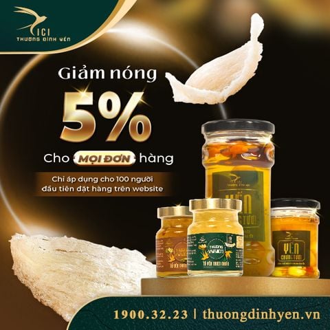 [ƯU ĐÃI 5%] YẾN CHƯNG SALE SẬP SÀN GIẢM TỚI 500K