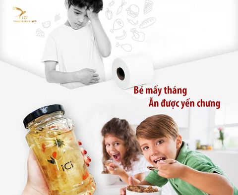 BÉ MẤY THÁNG ĂN ĐƯỢC YẾN CHƯNG? KHI NÀO NÊN CHO BÉ ĂN YẾN?