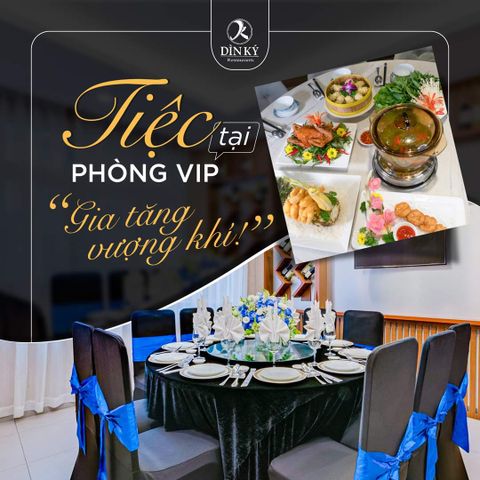PHÒNG VIP DÌN KÝ