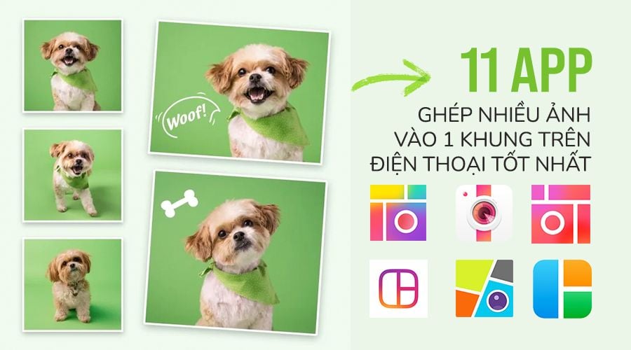 11 App Ghép Nhiều Ảnh Vào 1 Khung Trên Điện Thoại Tốt Nhất 2025