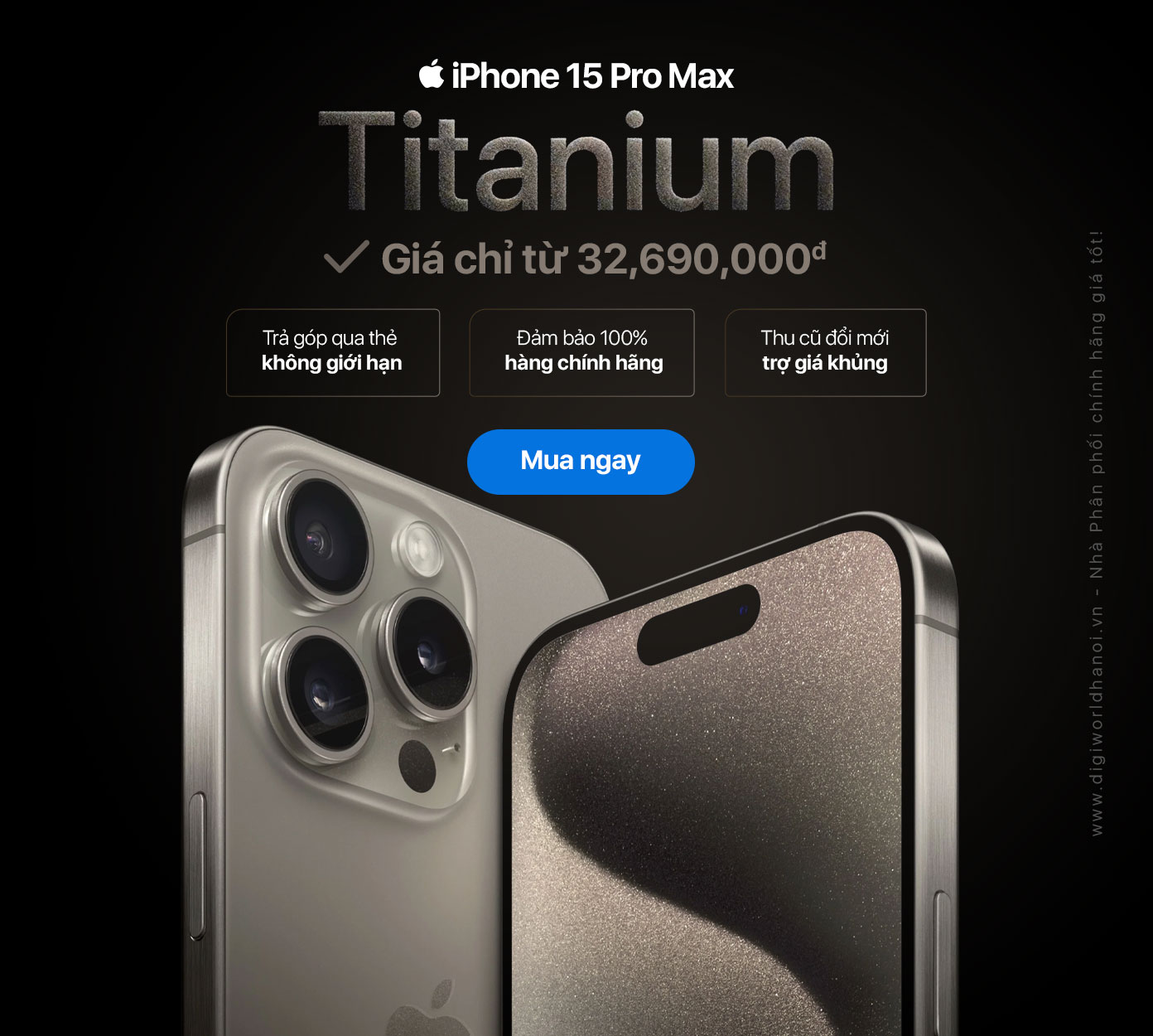 iPhone 15 Pro, iPhone 15 Pro Max giá tốt tại Digiworld Hà Nội hôm nay